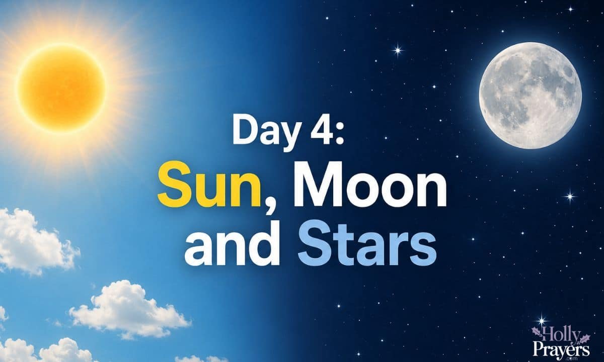 Day 4 Sun, Moon and Stars