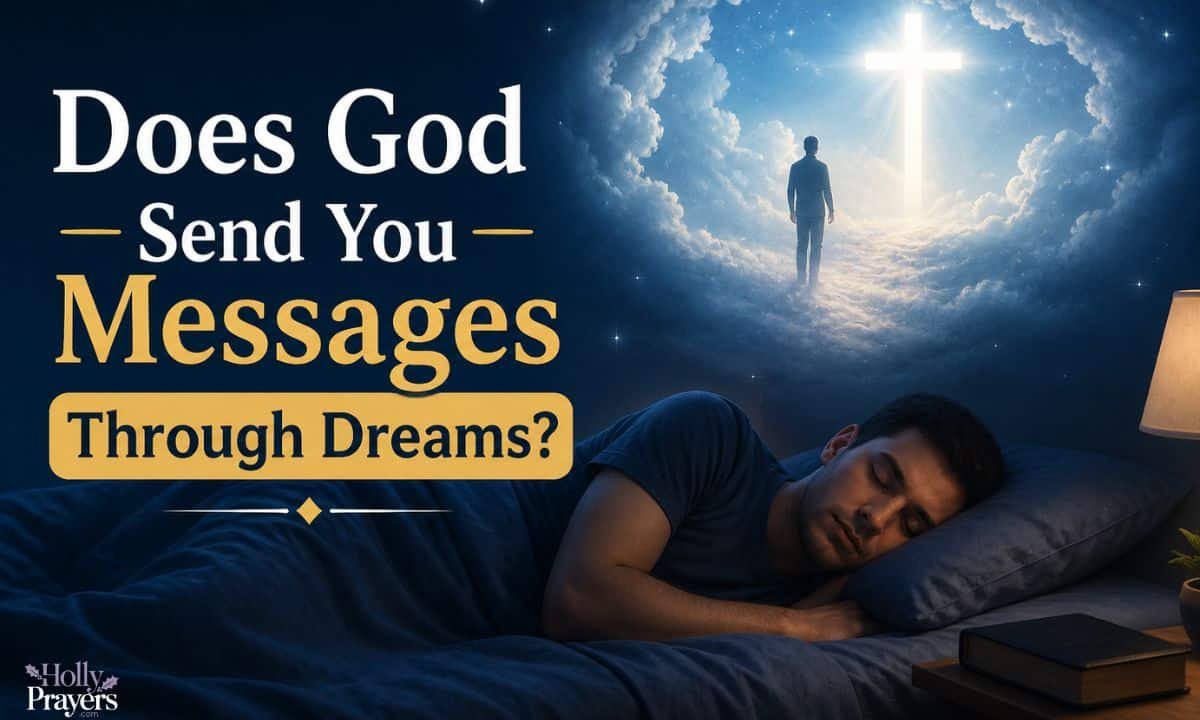 Does God Send You Messages Through Dreams