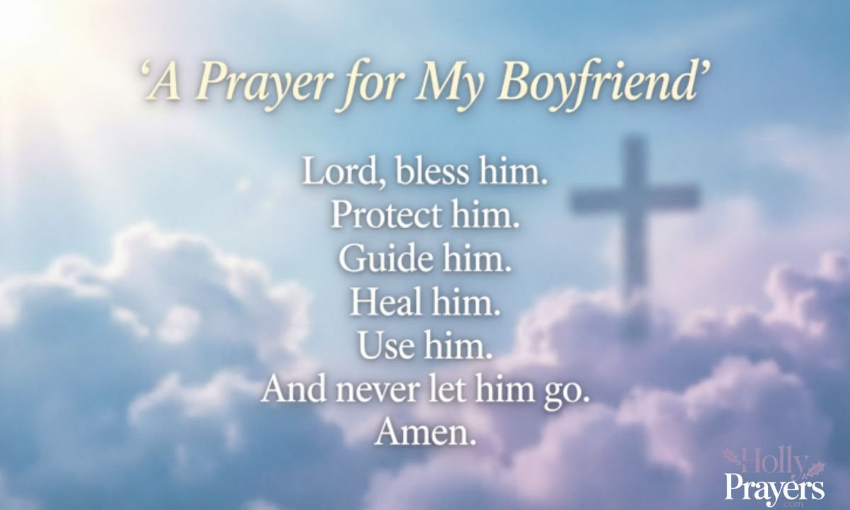 Short Deep Prayer for My Boyfriend