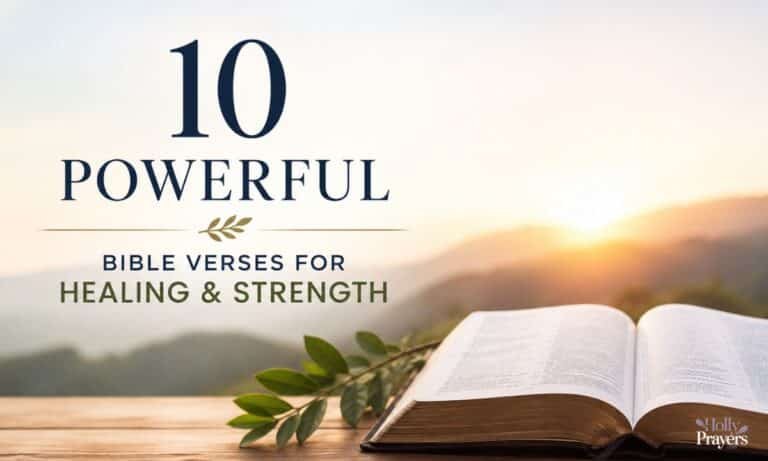 10 Powerful Bible Verses for Healing and Strength