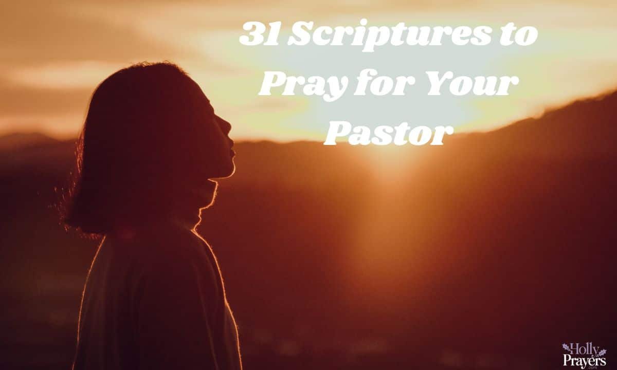 31 Scriptures to Pray for Your Pastor