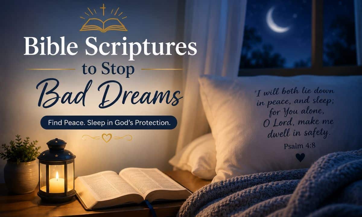 50 Bible Scriptures to Stop Bad Dreams