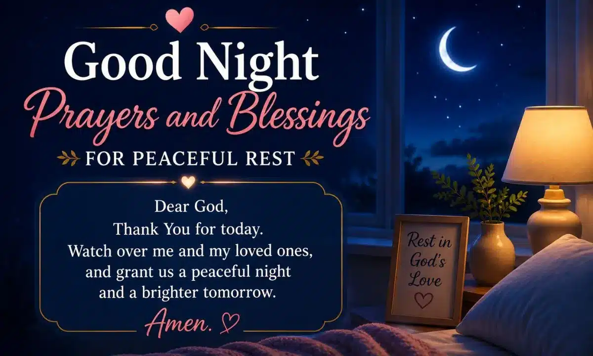 Good Night Prayers and Blessings for Peaceful Rest