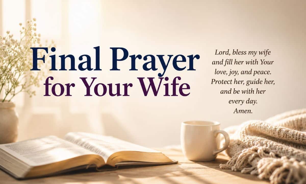 Final Prayer for Your Wife