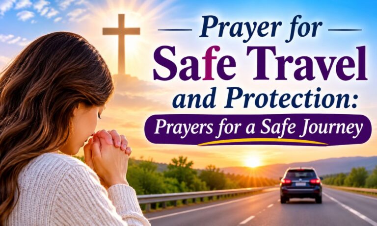 Prayer for Safe Travel and Protection